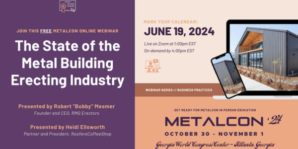 MetalCon Online -State of Metal Building Erecting Industry