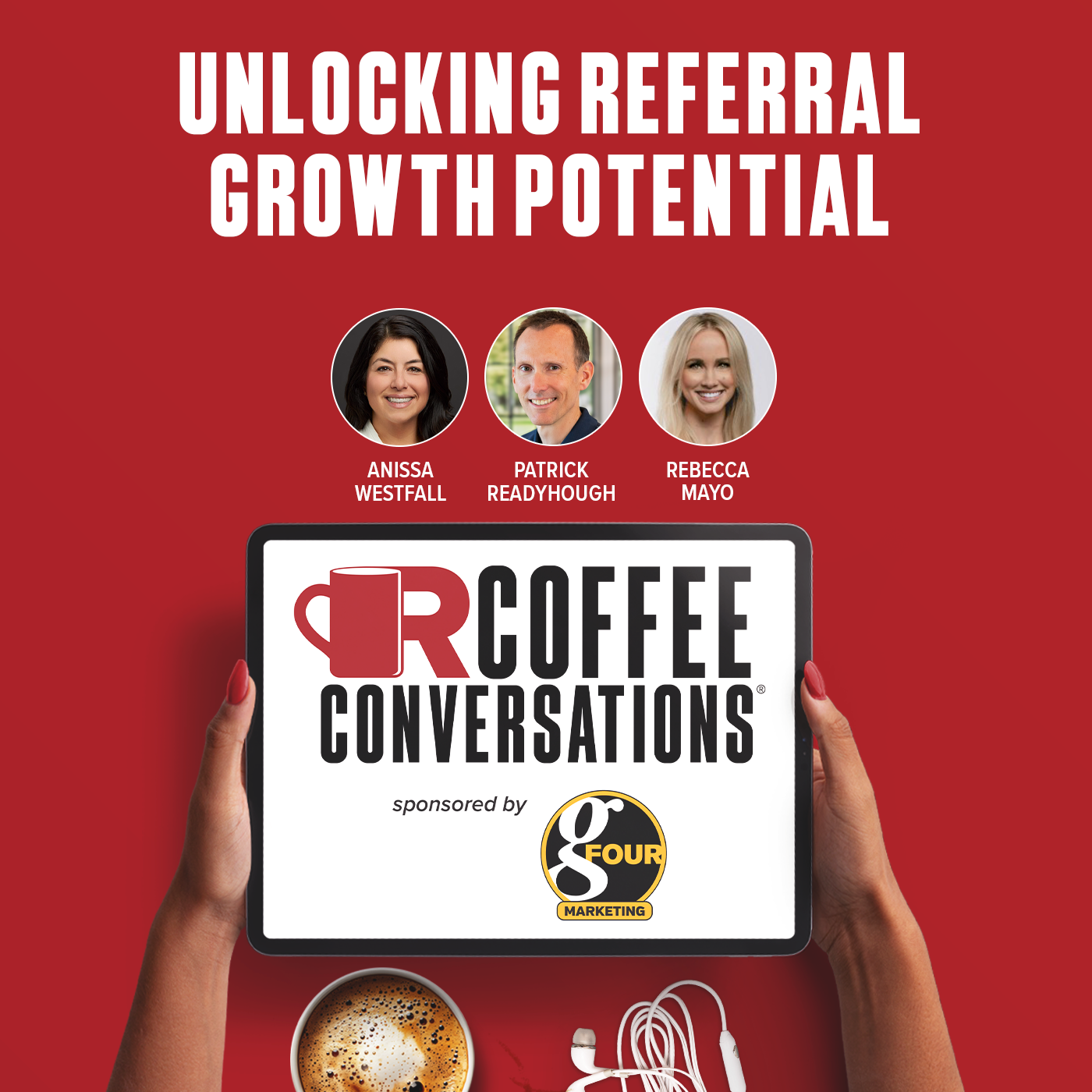 gFour Marketing - Unlocking Referral Growth Potential Watch Now SM