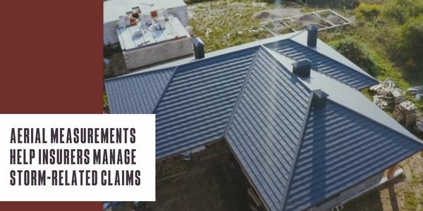 Aerial measurements help insurers manage storm-related claims