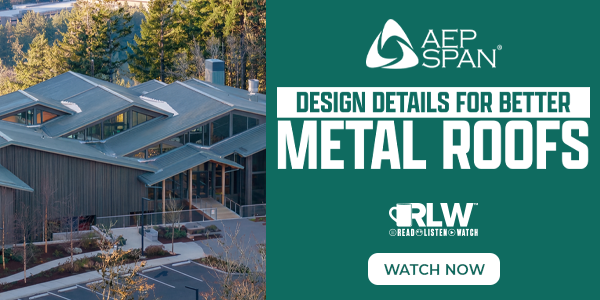 AEP Span - RLW Design Details for Better Metal Roofs - On Demand