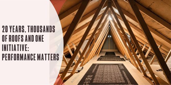 20 years, thousands of roofs and one initiative: Performance matters