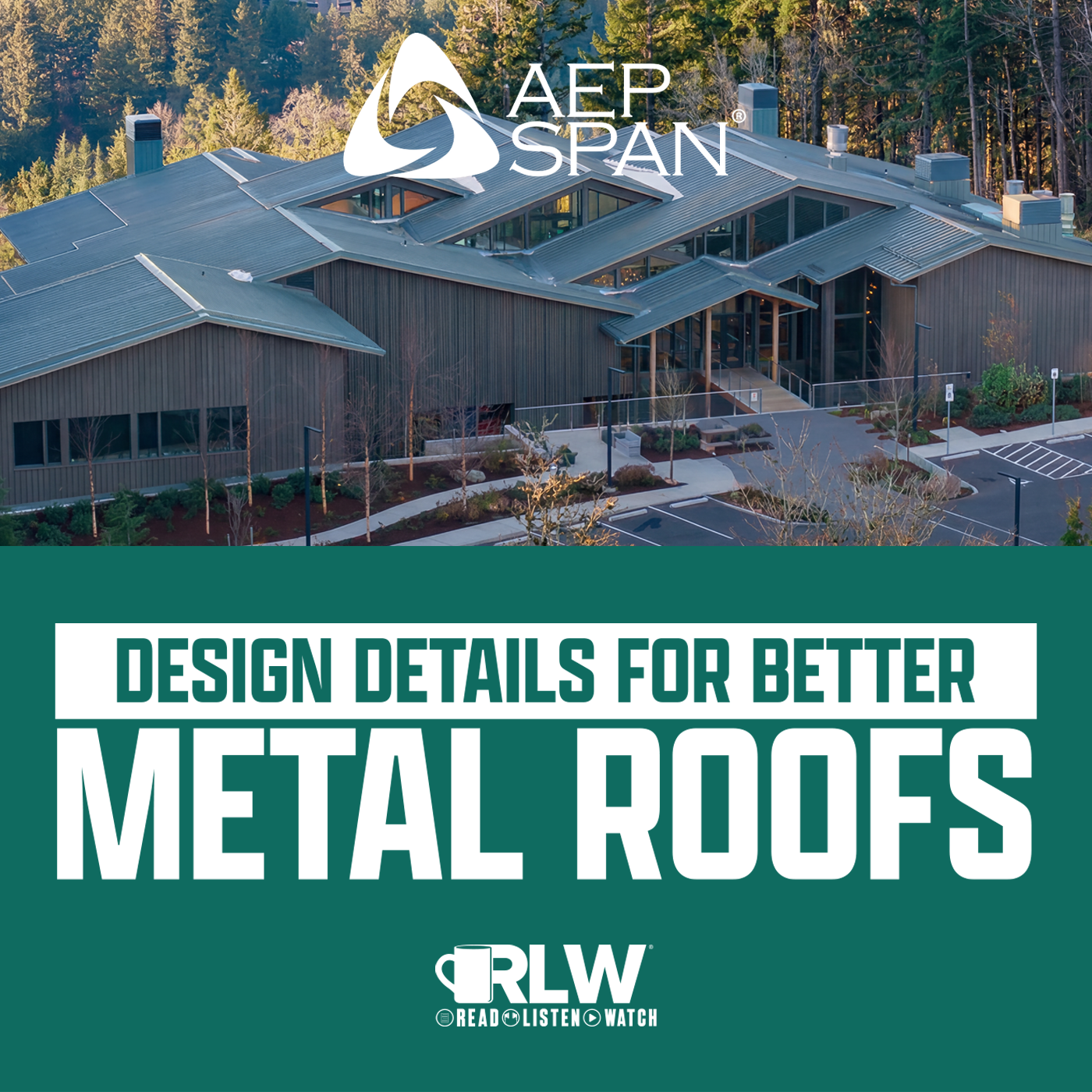 Design Details for Better Metal Roofs
