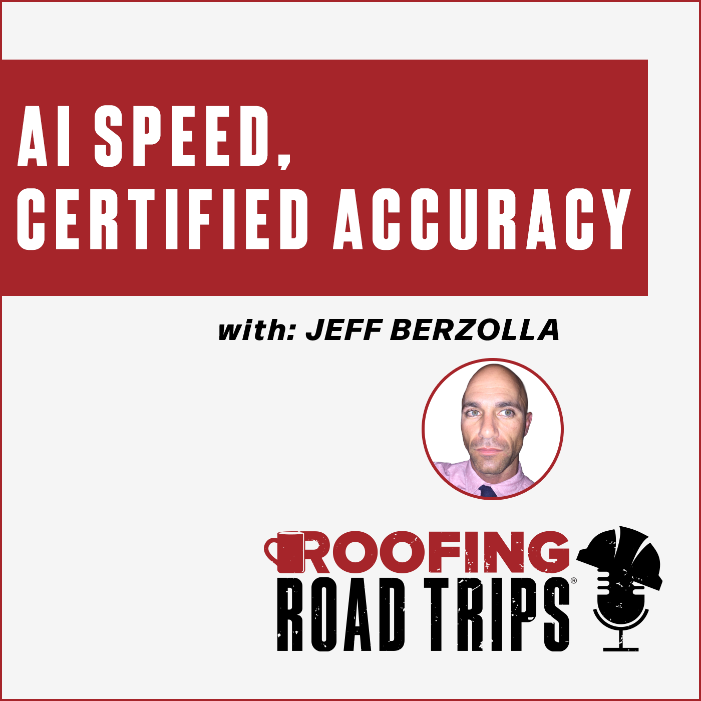 RRT-InstantRoofer-JBerzolla-AISpeed-Podcast