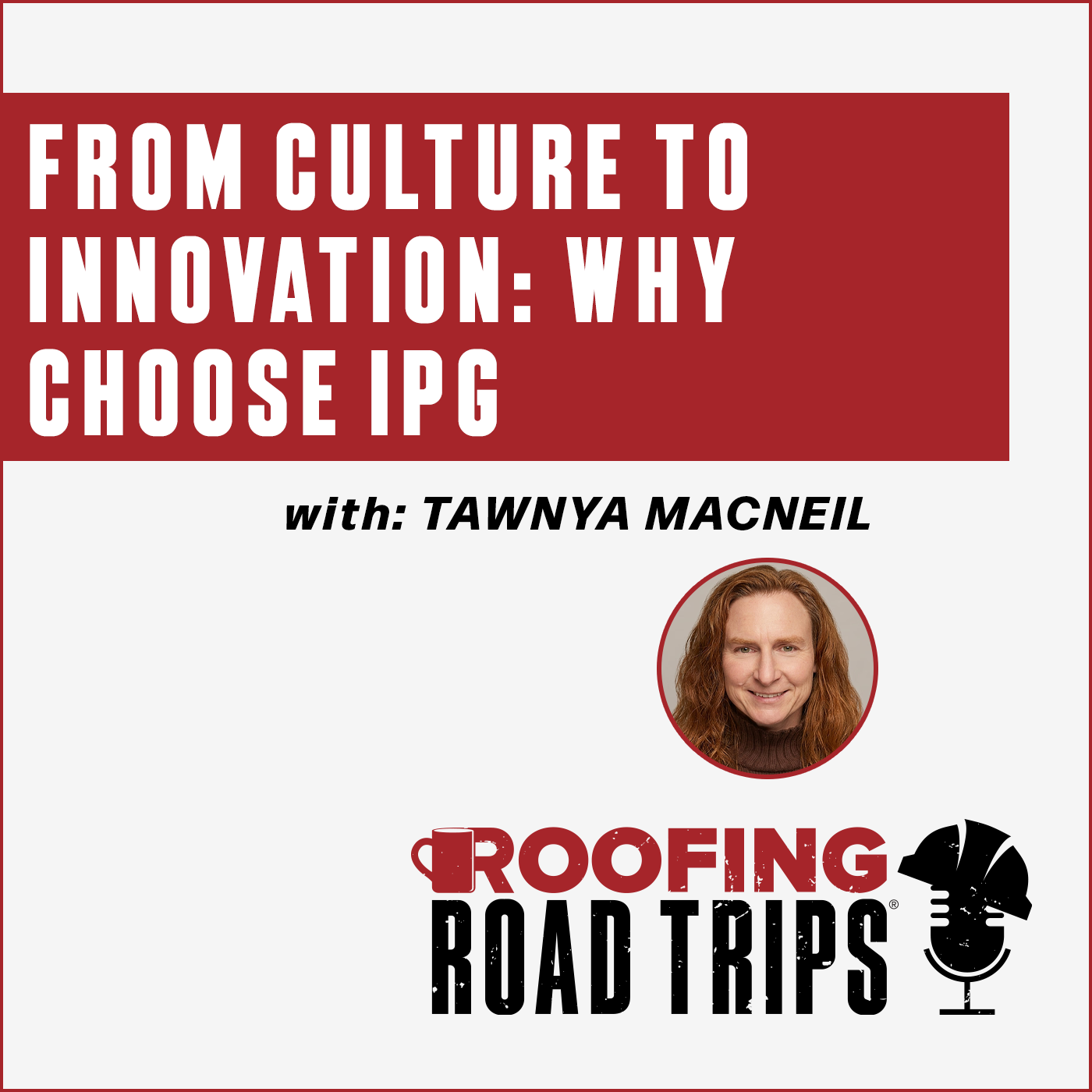 RRT-IPG-TMacneil-Podcast