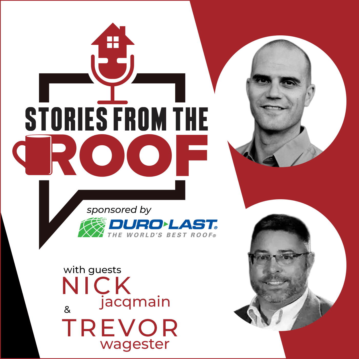 Stories From the Roof - Nick Jacqmain and Trevor Wagester