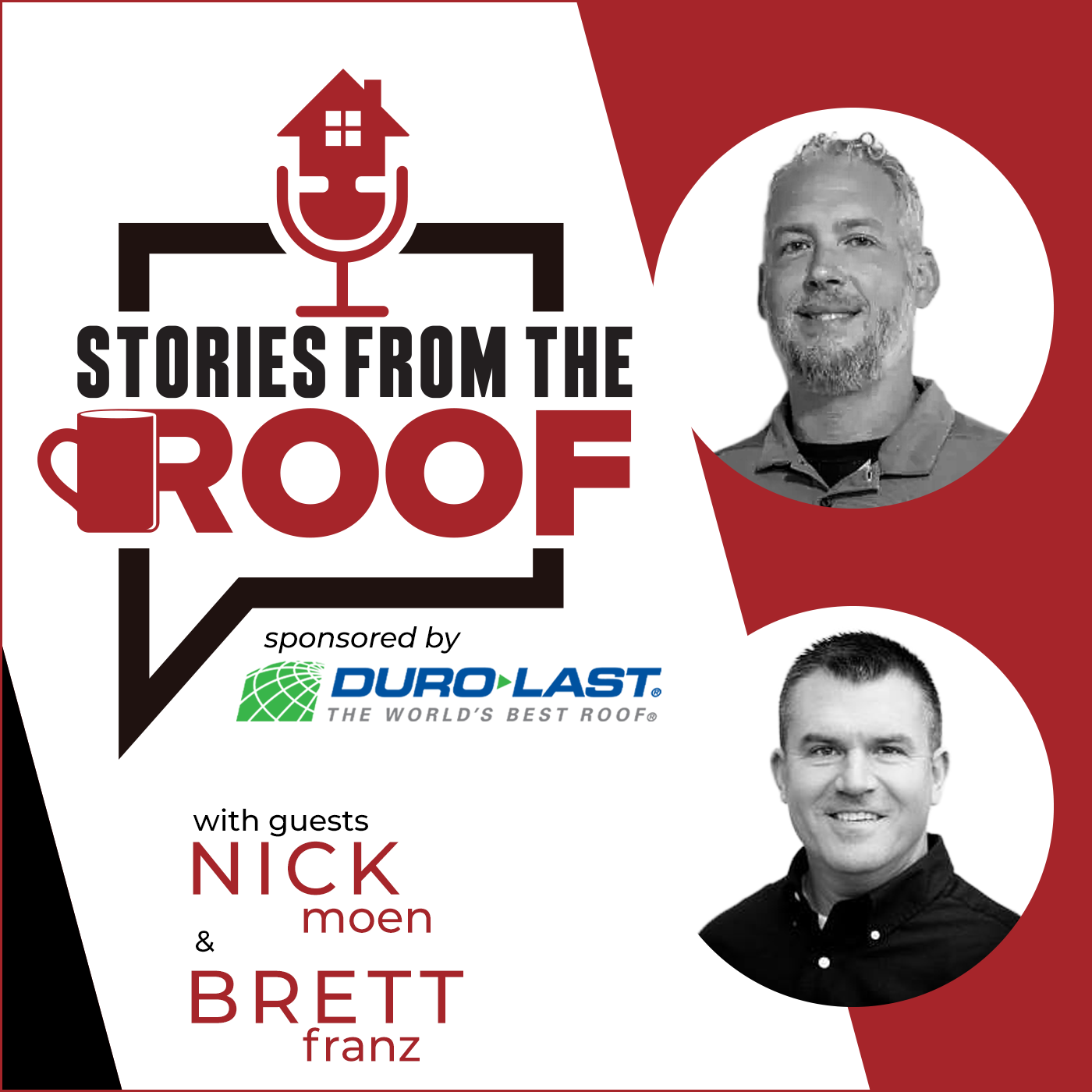 Stories From the Roof - Nick Moen and Brett Franz